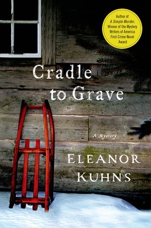 Cradle to Grave by Eleanor Kuhns
