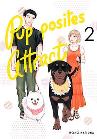 Pupposites Attract, Volume 2 by Hono Natsuna