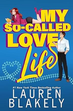 My So-Called Love Life by Lauren Blakely