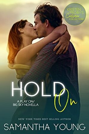 Hold On by Kristen Proby, Samantha Young