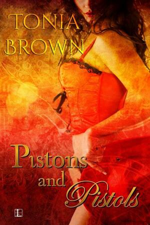 Pistons and Pistols by Tonia Brown