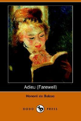 Adieu by Honoré de Balzac