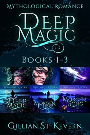 Deep Magic Boxset by Gillian St. Kevern