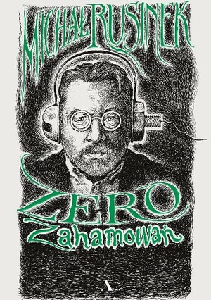 Zero Zahamowań by Michał Rusinek