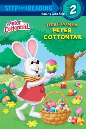 Here Comes Peter Cottontail (Peter Cottontail) by Linda Karl, Kristen L. Depken