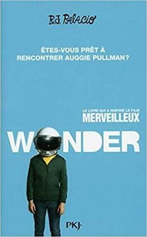 Wonder by R.J. Palacio