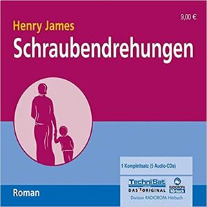 Schraubendrehungen by Henry James
