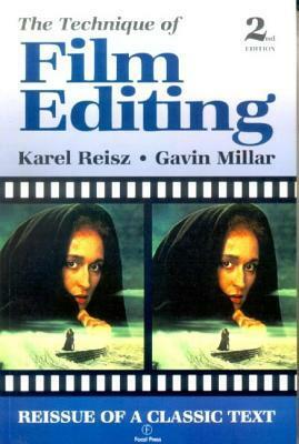 The Technique of Film Editing by Gavin Millar, Karel Reisz