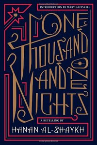 One Thousand and One Nights by Hanan Al-Shaykh