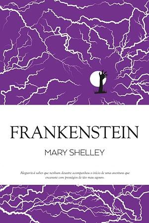 Frankenstein  by Mary Shelley