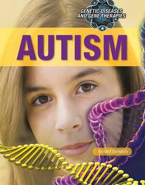 Autism by Richard Spilsbury