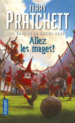 Allez les Mages ! by Terry Pratchett