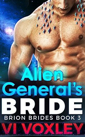 Alien General's Bride by Vi Voxley