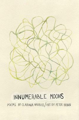 Innumerable Moons by Clarinda Harriss