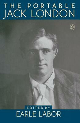 The Portable Jack London by Jack London