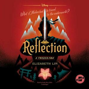 Reflection: A Twisted Tale by Elizabeth Lim