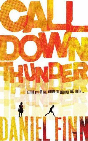 Call Down Thunder by Daniel Finn