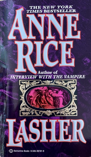 Lasher by Anne Rice