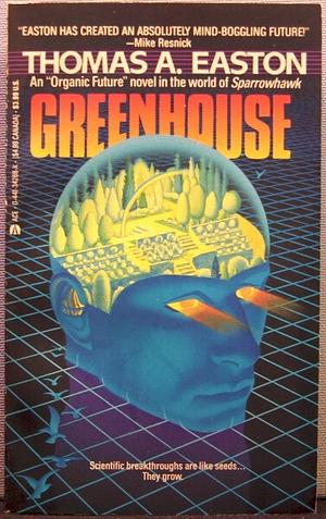 Greenhouse by Thomas A. Easton