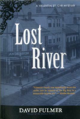 Lost River by David Fulmer