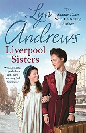 Liverpool Sisters by Lyn Andrews