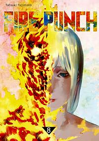 Fire Punch, Vol. 8 by Tatsuki Fujimoto