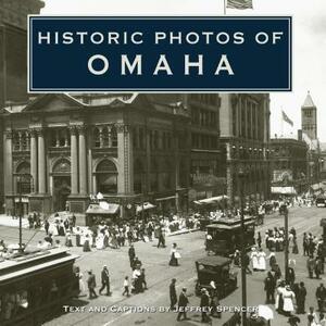 Historic Photos of Omaha by 