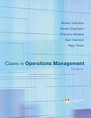 Cases in Operations Management by Robert Johnston