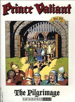 Prince Valiant, Vol. 20: Pilgrimage by Hal Foster
