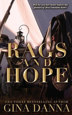 Rags and Hope by Gina Danna