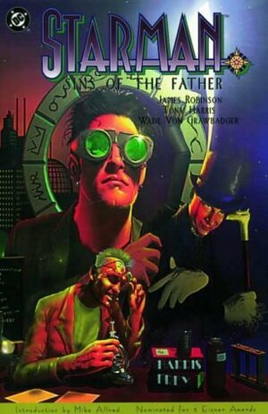 Starman: Sins of the Father: v. 1 by Tony Harris, James Robinson, Wade Von Grawbadger