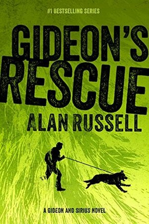 Gideon's Rescue by Alan Russell