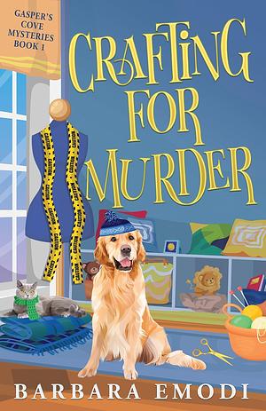 Crafting for Murder by Barbara Emodi