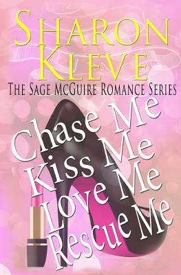 The Sage McGuire Romance Series by Sharon Kleve