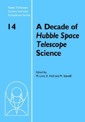 A Decade of Hubble Space Telescope Science by 