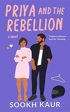 Priya and The Rebellion  by Sookh Kaur