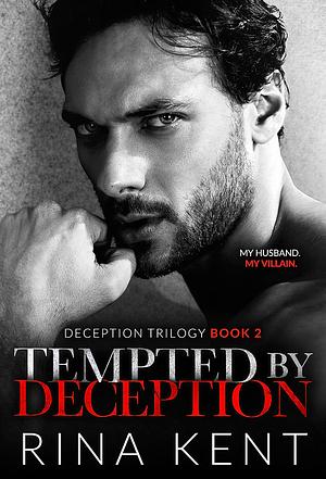 Tempted by Deception by Rina Kent