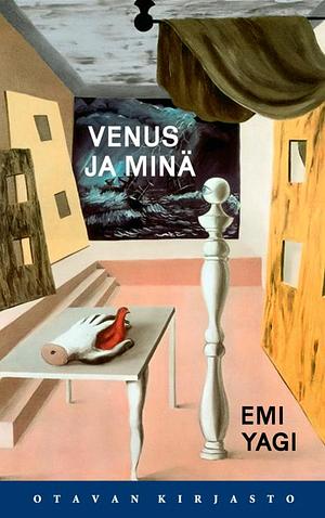 Venus ja minä by Emi Yagi