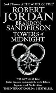 Towers of Midnight by Brandon Sanderson, Robert Jordan