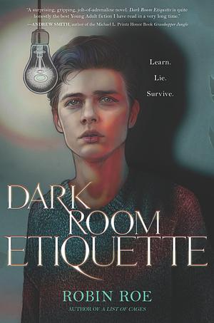 Dark Room Etiquette by Robin Roe