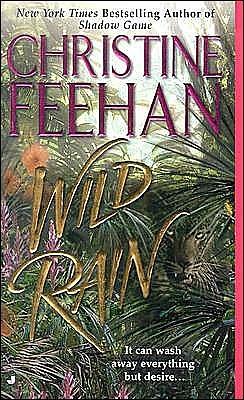 Wild Rain by Christine Feehan