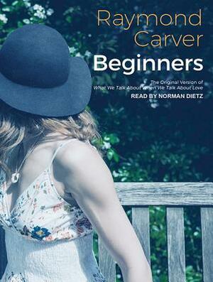 Beginners by Raymond Carver