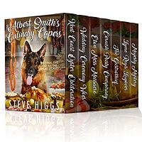 Albert Smith's Culinary Capers: The Final Five and all the short stories by 