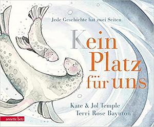 Kein Platz für uns by Jol Temple, Kate Temple