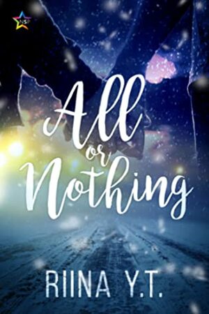 All or Nothing by Riina Y.T.