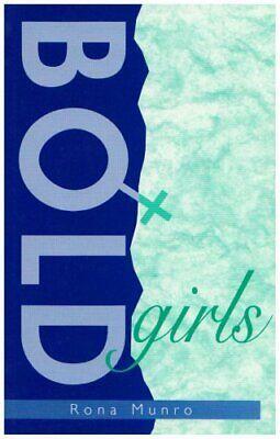 Bold Girls by Rona Munro