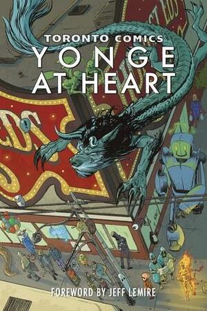 Toronto Comics: Yonge at Heart by Steven Andrews