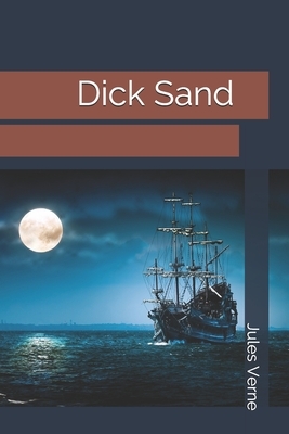 Dick Sand by Jules Verne