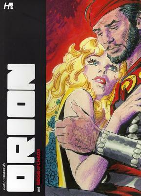 Orion and Edge of Chaos by Gray Morrow