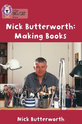 Making Books by Nick Butterworth